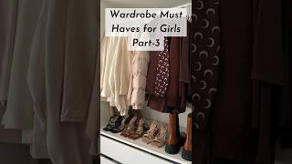 Wardrobe must have for girls part-3 #musthaves #wadrobe #wardrobeessentials #dressing #dresses