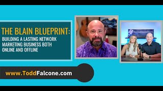 The Blain Blueprint: Building a Lasting Network Marketing Business Both Online and Offline