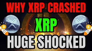 XRP NEWS : RIPPLE XRP HOLDERS TODAY WAS A S**T SHOW HERE'S WHY XRP CRASHED ! XRP BIGGEST NEWS TODAY