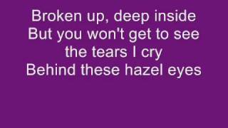 Kelly Clarkson - Behind These Hazel Eyes (with Lyrics)