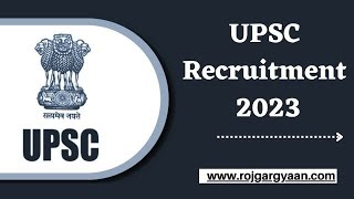 UPSC Recruitment 2023||