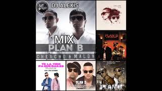 PLAN B CHENCHO Y MALDY MIX