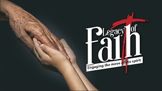 Legacy of Faith