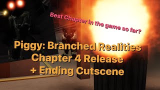 PIGGY: BRANCHED REALITIES - CHAPTER 4 + ENDING CUTSCENE || Roblox