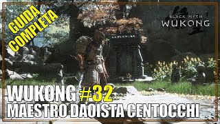 Maestro Daoista Centocchi Capitolo 4 Black Myth Wukong Guida Completa 32