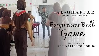 Video Singkat Pembelajaran PAI : Al Ghaffar Kelas 6 || Berbasis Literasi dan Forgiveness Ball Game