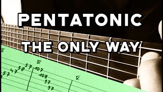 The only way to practice the pentatonic scale in all five positions - free guitar tab lesson