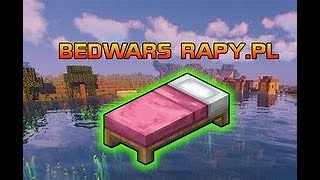 Rapy.pl Bedwars