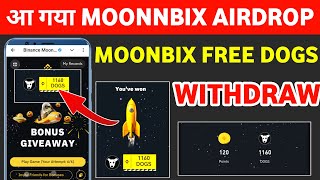 Moonbix Give Free Dogs Claim And WITHDRAW | Moonbix Airdrop claim And Withdraw | Moonbix Airdrop