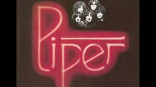 Piper - Can't Live With Ya, Can't Live Without Ya