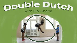 Double Dutch Basics | Ms. Shana (All Ages)