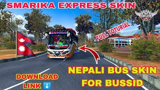 How to Download and add Nepali Bus Skin for Bus Simulator Indonesia 😍 || Smarika Bus Skin For Bussid