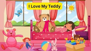 My Teddy Bear | Teddy Bear Song! | Kids Music | Nursery Rhymes & Kids Songs