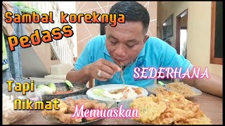 Kesederhanaan Sambal Korek membawa Kenikmatan!!..