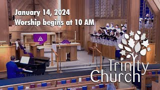 Worship for January 14, 2024