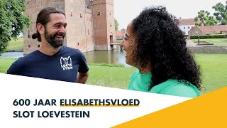 Elisabethsvlog I Slot Loevestein expositie 'Denkend aan water'