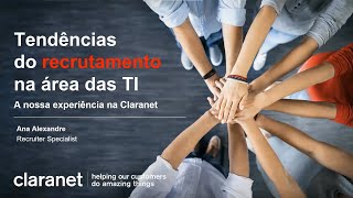 Tendências do recrutamento na área das TI - Claranet - Webinar Job Summit 6ª edição