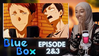 Taiki has a RIVAL?? | Blue Box Episode 2 and 3 reactions | アオのハコ