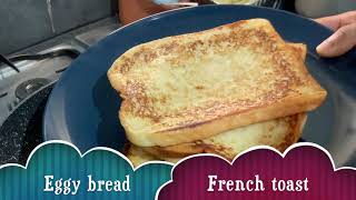 Eggy bread | French Toast