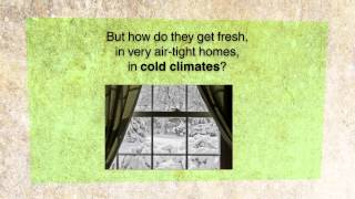 How to Get Fresh Air in Energy Efficient Homes