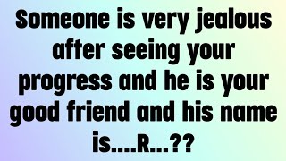 ✝️Today god message | Someone is very jealous after seeing your progress and...... | #god