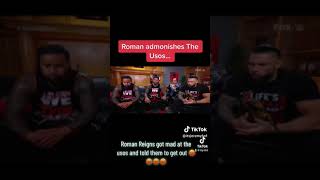 Roman Reigns got mad at the usos and told them to get out