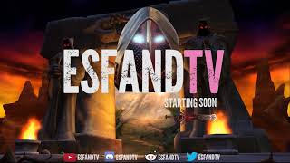 Esfand Stream Intro - New