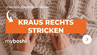 Kraus rechts stricken | myboshi