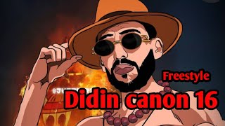 Didine Canon 16 Freestyle (Official Audio)