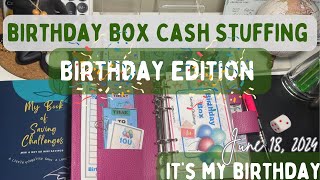 It’s My Birthday 🎉 Birthday Box Savings Challenge Birthday Edition 🎈Cash Stuffing Envelopes