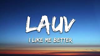 Lauv -I like me better (lyrics )