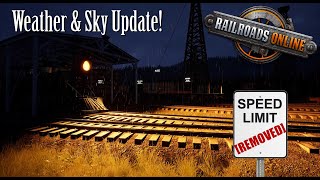 Weather & Sky Update! - Railroads Online Update Video #2