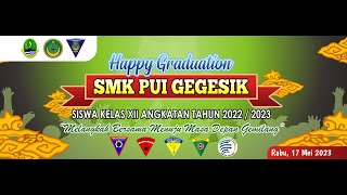 PELEPASAN KELAS XII ANGKATAN 2024 SMK PUI GEGESIK