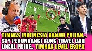 SELEVEL EROPA ! Legenda inggris akui timnas indonesia sudah level eropa ~ STY pecundangi bung towel