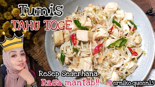 TUMIS TAHU TOGE || masakan simple dan praktis || masakan sederhana sehari hari