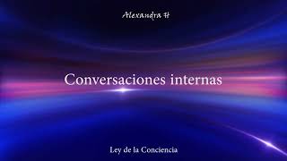 Conversaciones internas. Ley la conciencia, Neville G.