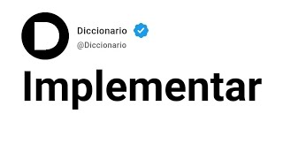 Implementar Significado En Español