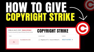 Copyright Strike कैसे देते हैं