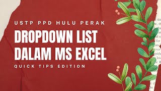 WUJUDKAN DROPDOWN LIST MS EXCEL