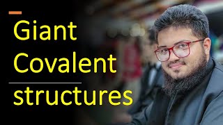 Giant Covalent Structures | Lec 29 | AS Chemistry Crash Course