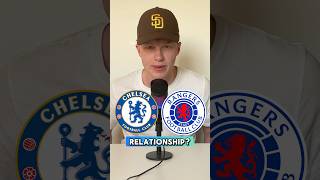 Chelsea and Rangers Relationship Explained #chelseafc #rangersfc #europaleague #premierleague #spfl