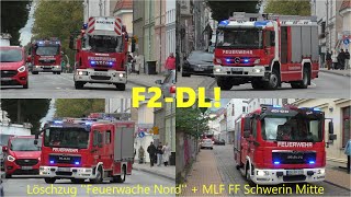 [Selten/F2-DL!] Löschzug ''Feuerwache Nord'' + MLF FF Schwerin-Mitte