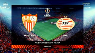 FIFA 23 - Sevilla vs. PSV | UEFA Europa League 22/23