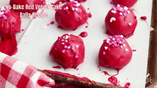 No Bake Red Velvet Cake Balls Recipe