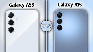 Samsung Galaxy A55 Vs Samsung Galaxy A15 5G | Full Comparison ⚡ Specifications Which One Is Best