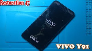 Восстановление сломанного телефона Vivo - восстановление Vivo Y91