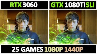 RTX 3060 vs GTX 1080TI SLI | Tested 25 Games |