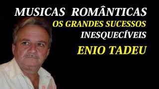 musicas internacionais enio tadeu # musicas românticas internacionais # Music Romantic