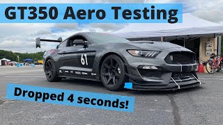 GT350 Aero Testing- Dropped 4 seconds!