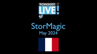 A3 Communications Technology Live! Paris 2024: StorMagic